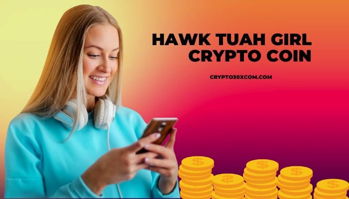 hawk tuah girl crypto coin